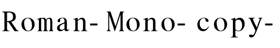 Roman Mono Regular.ttf