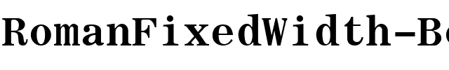 RomanFixedWidth Bold.ttf