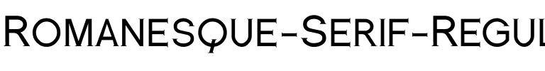 Romanesque Serif Regular.ttf