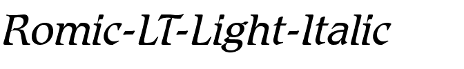 Romic LT Light Italic.ttf