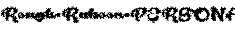 Rough Rakoon PERSONAL USE Regular.ttf