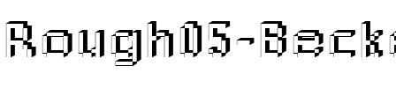 Rough05 Becker Regular.ttf