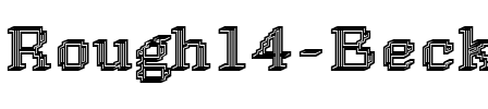 Rough14 Becker Regular.ttf