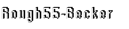 Rough55 Becker Regular.ttf