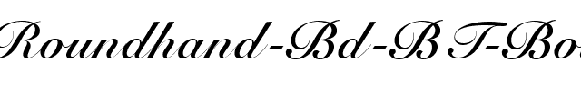 Roundhand Bd BT Bold.ttf