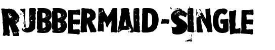 Rubbermaid Single.ttf