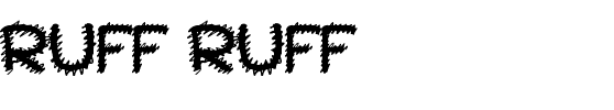 Ruff Ruff Normal.ttf