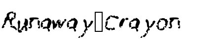 Runaway_Crayon Medium.ttf