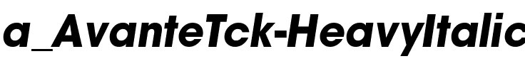 a_AvanteTck HeavyItalic.ttf