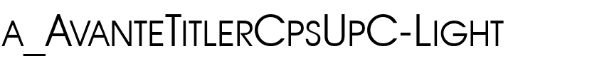a_AvanteTitlerCpsUpC Light.ttf