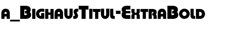 a_BighausTitul ExtraBold.ttf