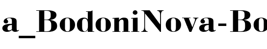 a_BodoniNova Bold.ttf