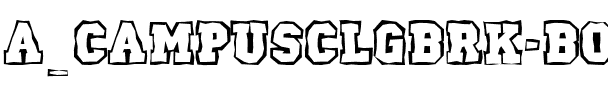 a_CampusClgBrk Bold.ttf