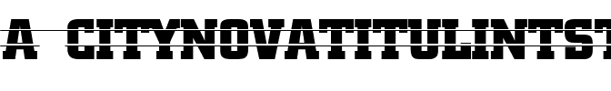 a_CityNovaTitulIntStr Regular.ttf