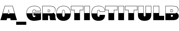 a_GroticTitulB&WHv Regular.ttf