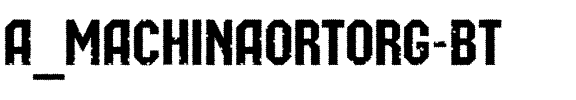 a_MachinaOrtoRg&Bt Normal.ttf