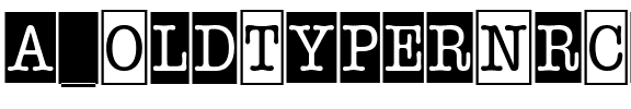 a_OldTyperNrCmCmb1 Regular.ttf