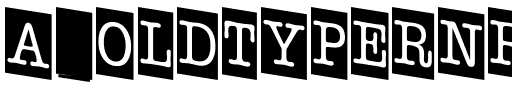 a_OldTyperNrCmDn Regular.ttf