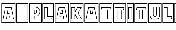 a_PlakatTitulCmOtl Regular.ttf