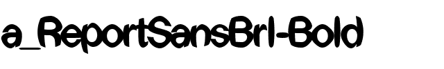 a_ReportSansBrl Bold.ttf