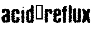 acid_reflux Regular.ttf