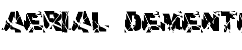 aerial demented.ttf
