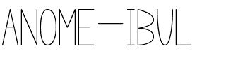 anome ibul Normal.ttf