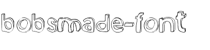 bobsmade font Normal.ttf
