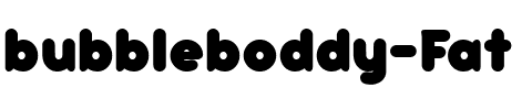 bubbleboddy Fat.ttf