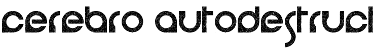 cerebro autodestructivo Normal.ttf