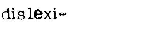 dislexiæ Regular.ttf