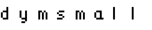 dymsmall Regular.ttf