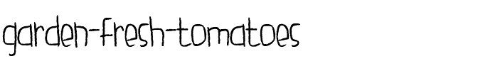 garden fresh tomatoes Regular.ttf