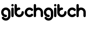 gitchgitch Normal.ttf