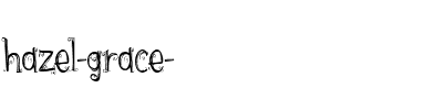 {hazel grace} Regular.ttf