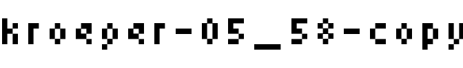 kroeger 05_58 Regular.ttf