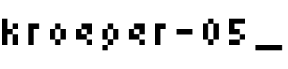 kroeger 05_58 Regular.ttf