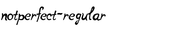 notperfect regular Regular.ttf