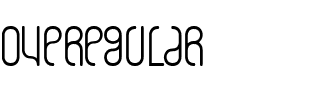 overegular Regular.ttf