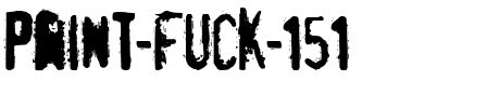 pRint fUck151 RECIFE.ttf