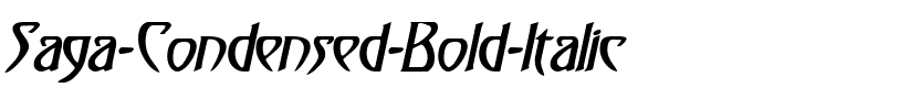 Saga-Condensed Bold Italic.ttf
