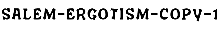 Salem Ergotism Regular.ttf