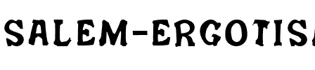 Salem Ergotism Regular.ttf