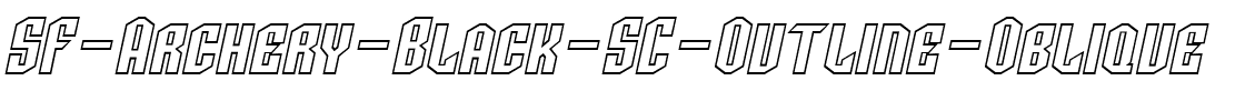 SF Archery Black SC Outline Oblique.ttf
