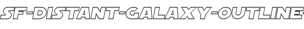SF Distant Galaxy Outline Italic.ttf