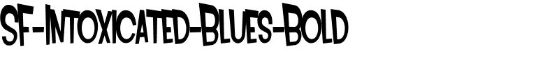 SF Intoxicated Blues Bold.ttf