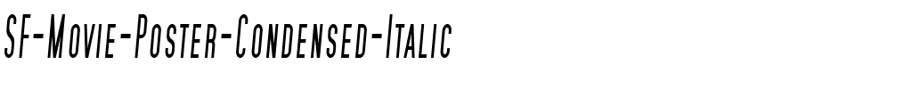 SF Movie Poster Condensed Italic.ttf