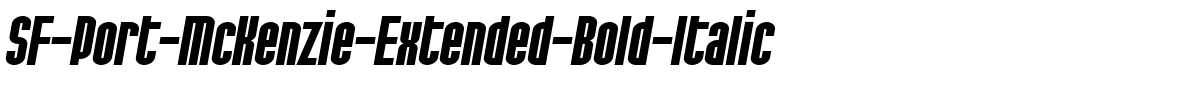 SF Port McKenzie Extended Bold Italic.ttf