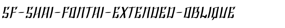 SF Shai Fontai Extended Oblique.ttf