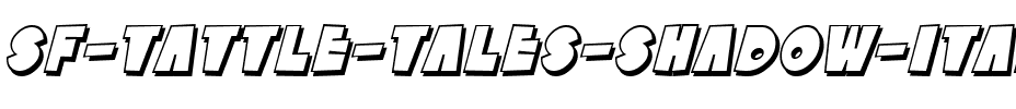SF Tattle Tales Shadow Italic.ttf